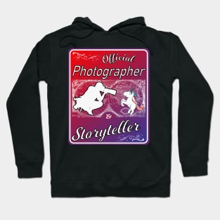 Official Photographer Storyteller Hoodie